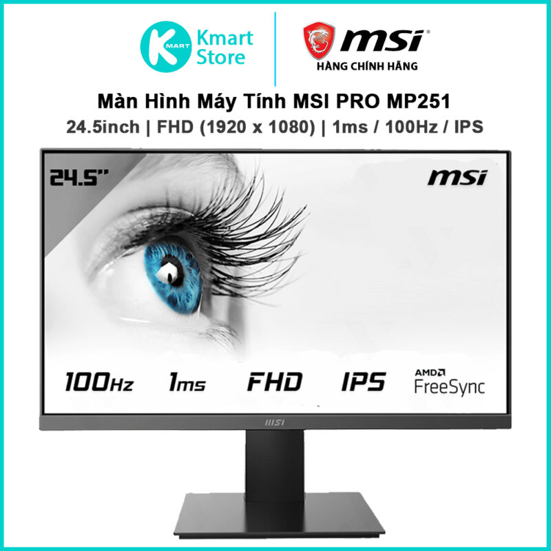 Màn hình máy tính MSI PRO MP251 E2 / MP242L / MP251 E14L | FHD (1920 x 1080) / IPS / 1ms / HDMI | Bảo hành 2 năm 1