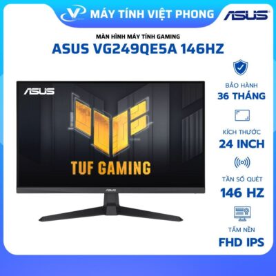 MÀN HÌNH GAMING 146HZ ASUS TUF VG249QE5A - VG279QE5A (23.8 INCH/FHD/ IPS//1MS/LOA) BẢO HÀNH 3 NĂM 1