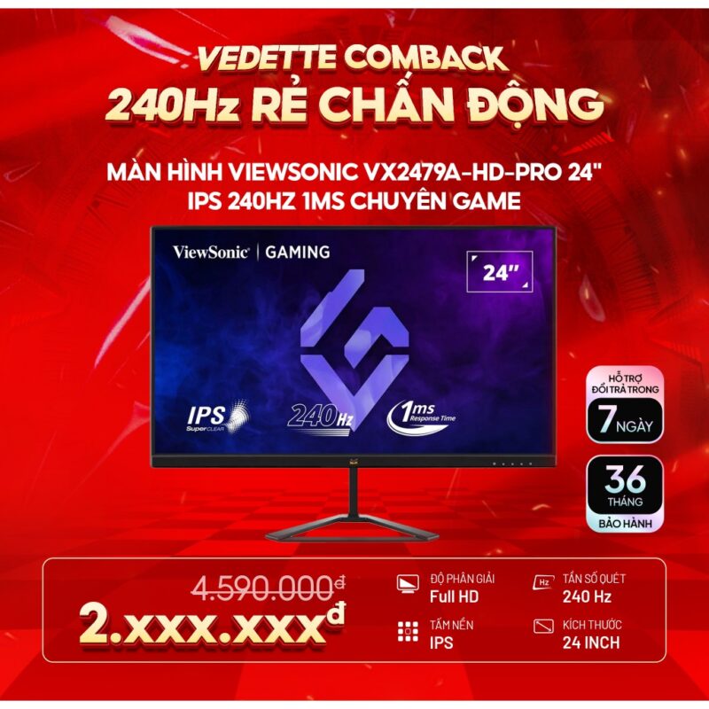 Màn hình Gaming ViewSonic VX2479A-HD-PRO 24 inch IPS 240Hz 1ms chuyên game BH 36 tháng 1