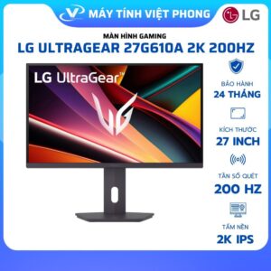 MÀN HÌNH GAMING LG ULTRAGEAR 27G610A 27" 2K QHD IPS 200Hz 1ms - Chính hãng bảo hành 2 năm 1